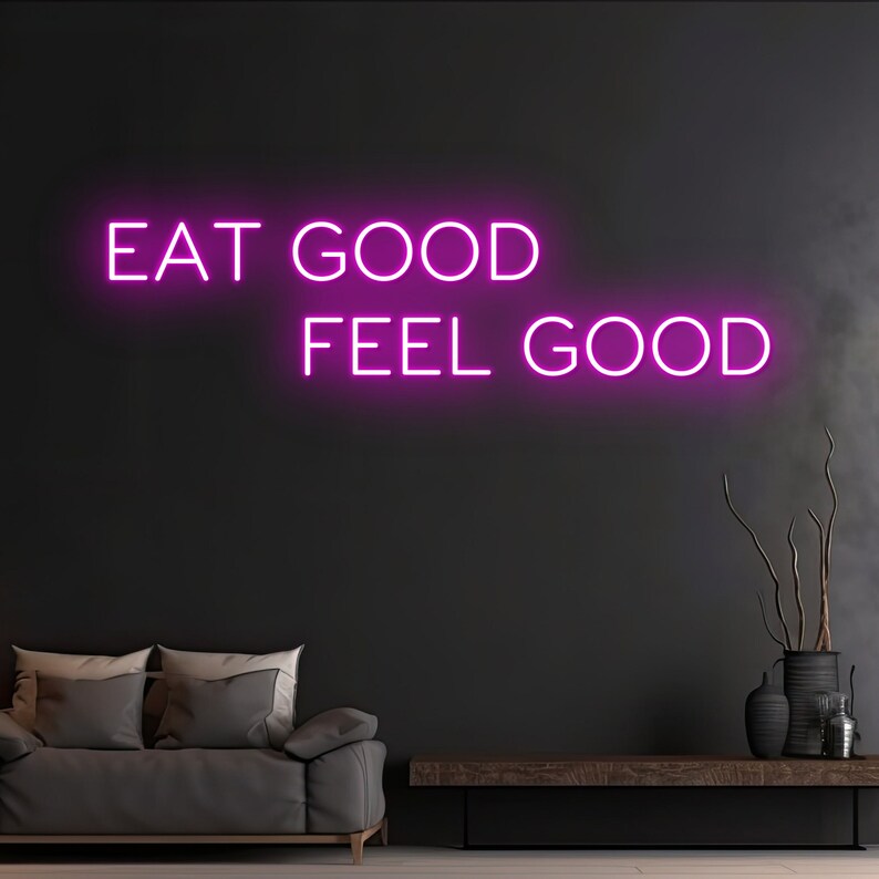 eat_good_feel_good_neon_visuals.jpg